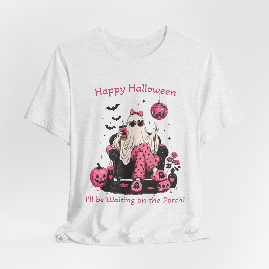 FUNNY Happy Halloween Ghost Tee “I’ll Be Waiting on the Porch” Pink Pumpkin Shirt S-3XL