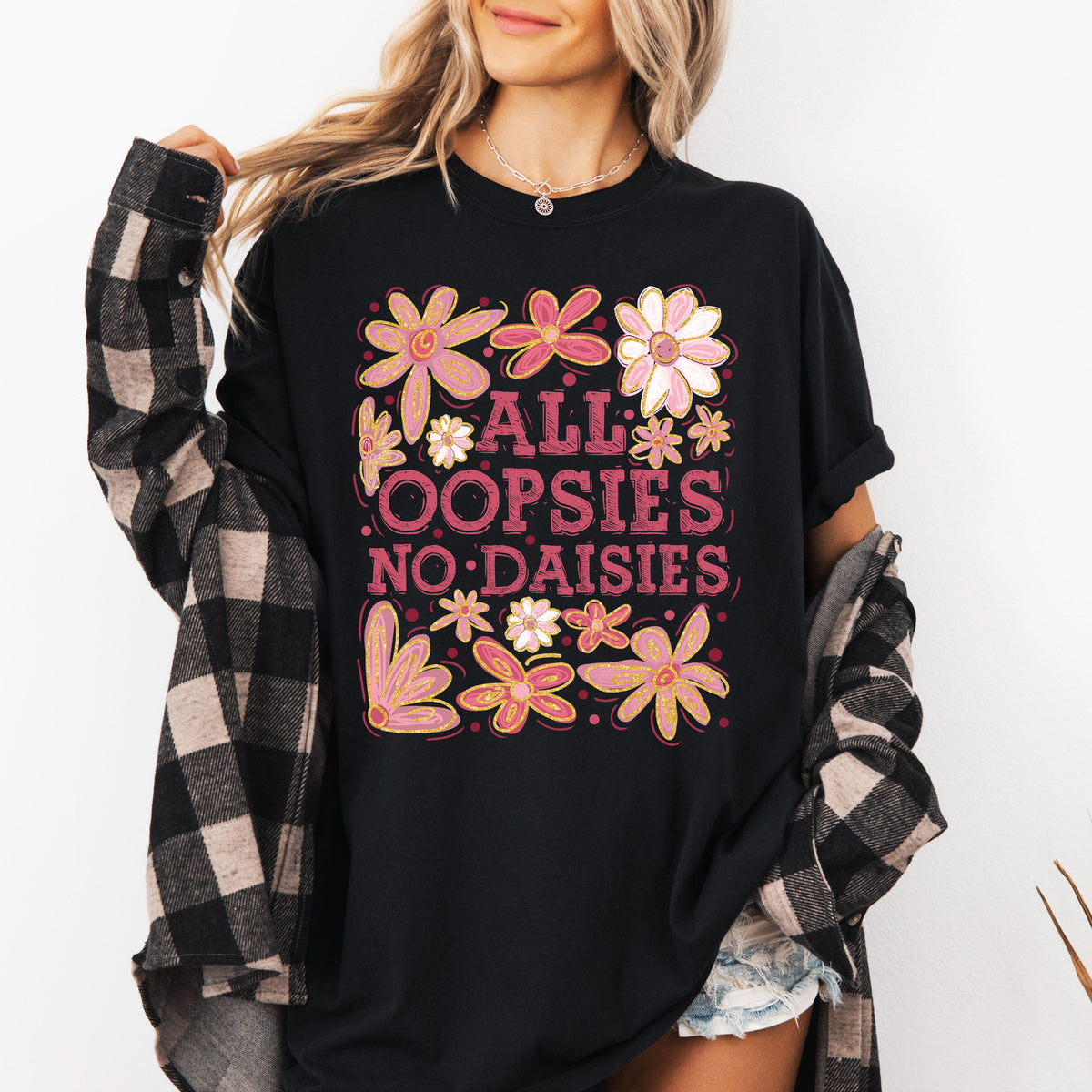 All Oopsies No Daisies Vintage Floral Boho Festival Ready Everyday Comfort Colors Tee
